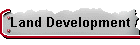 Land Development