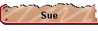 Sue