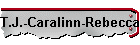 T.J.-Caralinn-Rebecca
