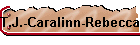 T.J.-Caralinn-Rebecca