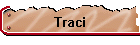 Traci