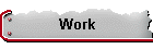Work