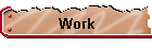 Work